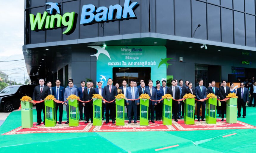 Wing Bank Opens New Branch in Kampong Thom Boosting Financial Access