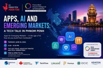 La French Tech Phnom Penh to Host Major Tech Talk Ahead of 2026 Francophonie Summit