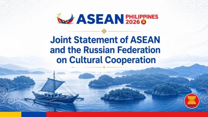 ASEAN and Russia Adopt Landmark Joint Statement on Cultural Cooperation at Kazan Summit