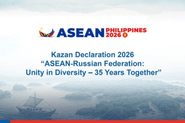 ASEAN and Russia Adopt Kazan Declaration 2026 to Mark 35 Years of Strategic Ties