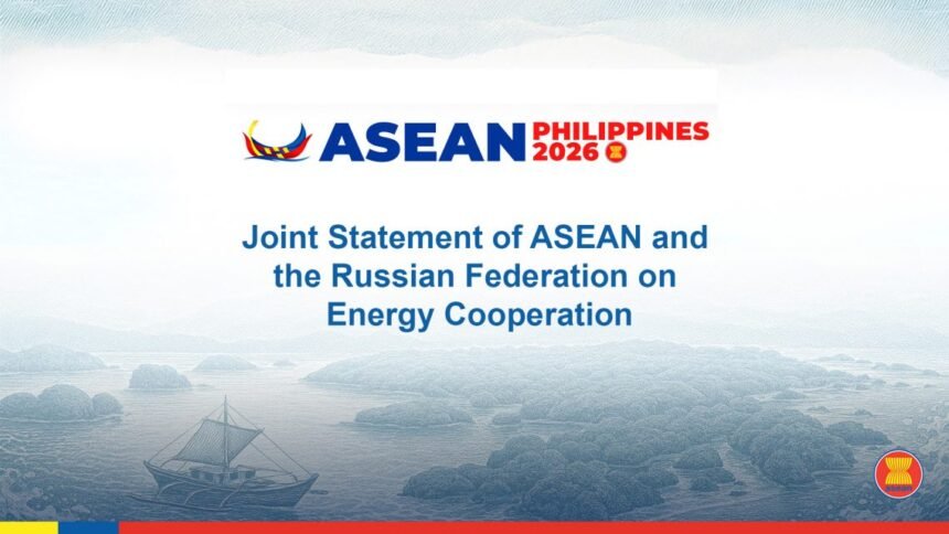 ASEAN and Russia Launch Multi-Billion 2026-2030 Energy Roadmap